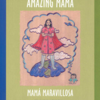 Amazing Mama Multicultural Bilingual Book in English and Spanish