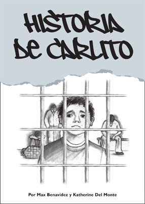 Children's Bilingual Book Review: Carlito's Story -- The companion book to Graciela’s Dream; 13-year-old Carlito joins a gang and is arrested. His family faces a crisis: what can they do to save their son from gang life? This is a story that will hold the attention of middle and high school readers.