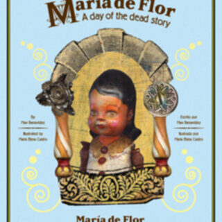 Best Selling Bilingual Book Maria de Flor in English and Spanish