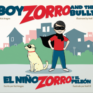 Books for LibrariesBoy Zorro and the Bully Award Winning Bilingual Multicultural Book