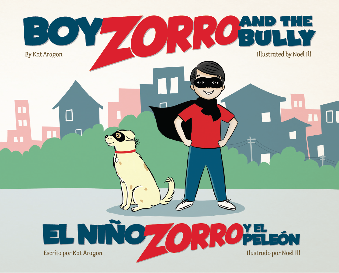 Children's Bilingual Book Review: Boy Zorro and the Bully -- Every day Benny Lopez wakes up looking for a way to help people. One day he finds a mask and wears it while helping an elderly lady cross a busy street. With that act of grace, he becomes Boy Zorro—defender of good.