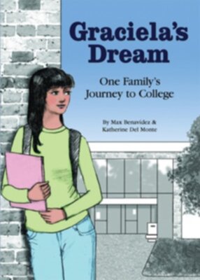 Children's Bilingual Book Review: Graciela's Dream -- Aimed at middle-school Latino students who need to start thinking about college, the book, depicts the struggle of one young girl as she tries to convince her parents to support her college-going goal.