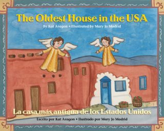 Oldest House in the USA Bilingual Multicultural Book in English and Spanish