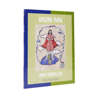 Amazing Mama - Mamá maravillosa