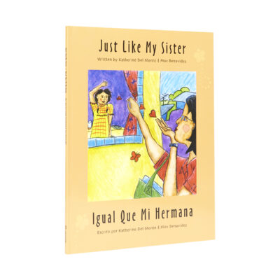 Just Like My Sister - Igual que mi hermana