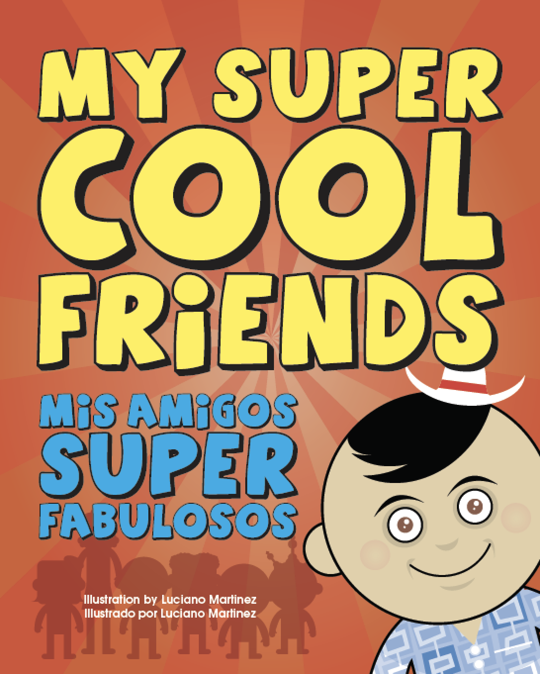My Super Cool Friends Bilingual Book for Preschool Grade Level
