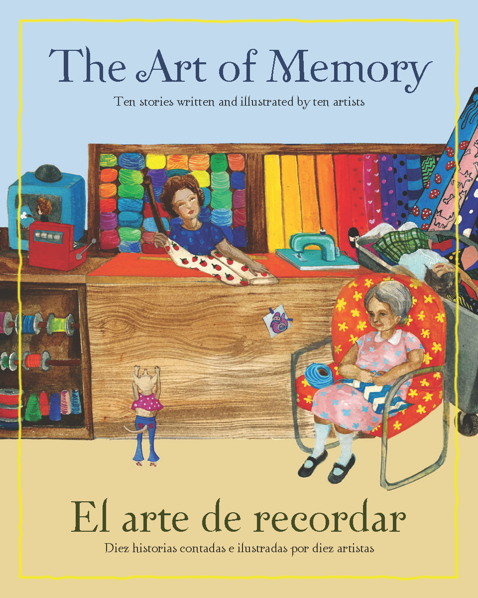 El Arte de Recordar a Dual Language Book Written in English and Spanish