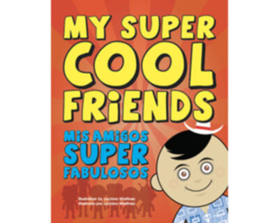 My Super Cool Friends ForeWord Reviews Book Review